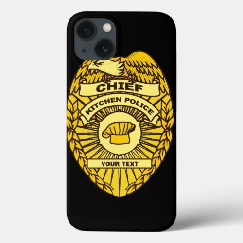 Chief Of Kitchen Police Badge iPhone 13 Case