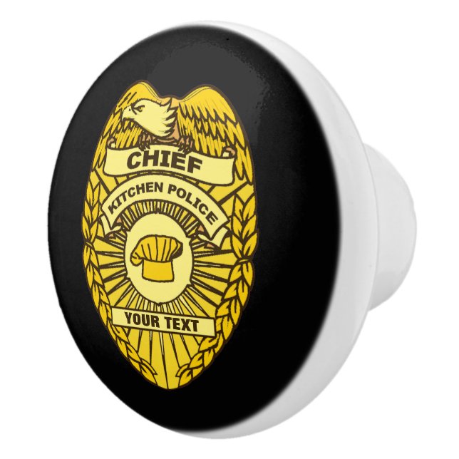 Chief Of Kitchen Police Badge Ceramic Knob (Right)
