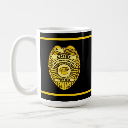 Chief Of Kitchen Police Badge Coffee Mug