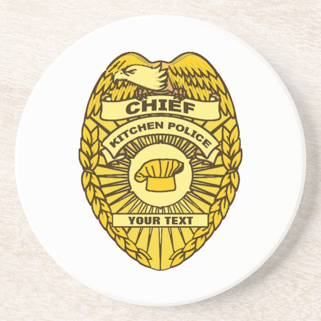 Chief Of Kitchen Police Badge Drink Coaster (Front)