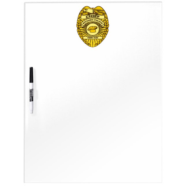 Chief Of Kitchen Police Badge Dry-Erase Board (Front)