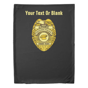 Chief Of Kitchen Police Badge Duvet Cover