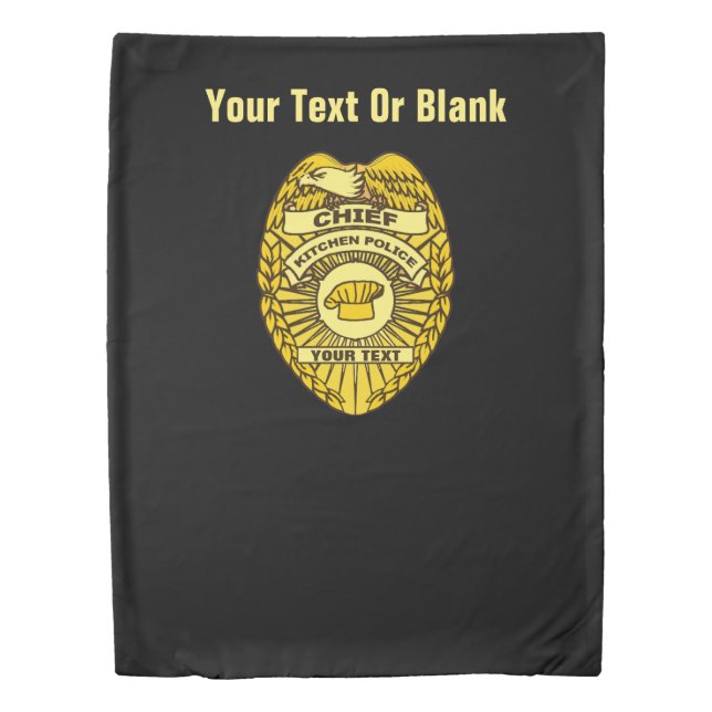 Chief Of Kitchen Police Badge Duvet Cover (Front)