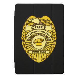 Chief Of Kitchen Police Badge iPad Pro Cover