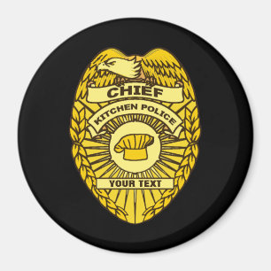 Chief Of Kitchen Police Badge Magnet