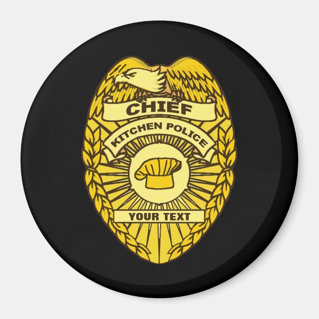 Chief Of Kitchen Police Badge Magnet (Front)