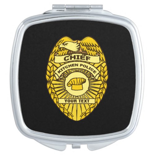 Chief Of Kitchen Police Badge Mirror For Makeup