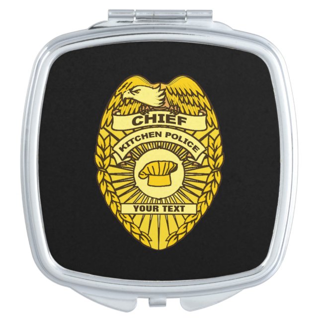 Chief Of Kitchen Police Badge Mirror For Makeup (Front)