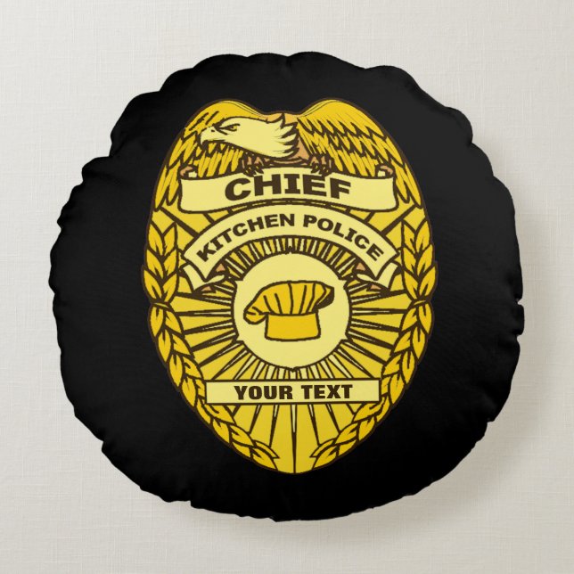 Chief Of Kitchen Police Badge Round Pillow (Front)