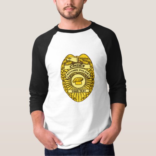 Chief Of Kitchen Police Badge T_Shirt