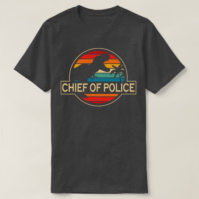 Chief Of Police Dinosaur T-Shirt (Design Front)