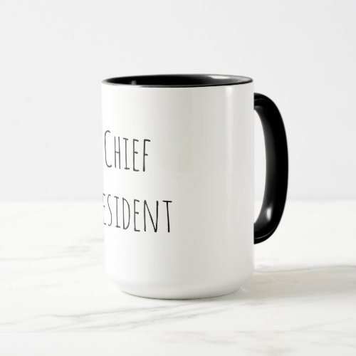 Chief Resident Gift Mug