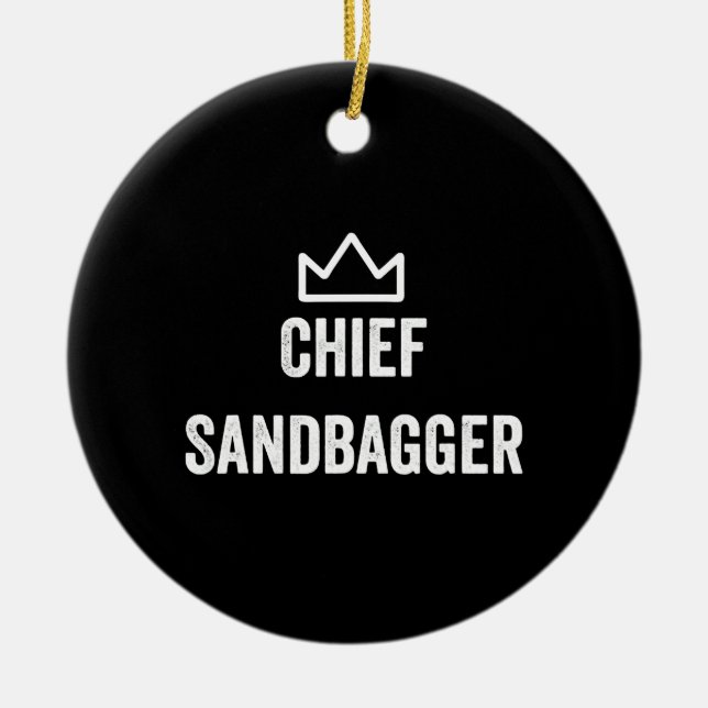 Chief Sandbagger Golf Meme Bjj Chess Sandbag Ceramic Ornament (Front)