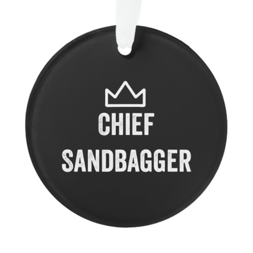 Chief Sandbagger Golf Meme Bjj Chess Sandbag Ornament