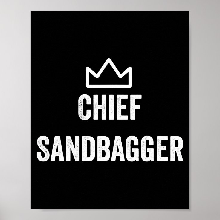 Chief Sandbagger Golf Meme Bjj Chess Sandbag Poster Zazzle