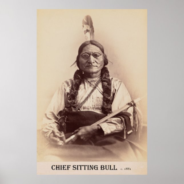 Chief Sitting Bull With Eyeglasses c. 1881 Poster (Front)