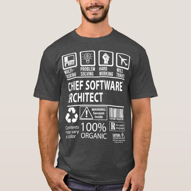 Chief Software Architect Chief Software T   Job T-Shirt (Front)