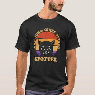 Chief Spider Spotter Cat Humor Kitten Cat Mom 4 T-Shirt