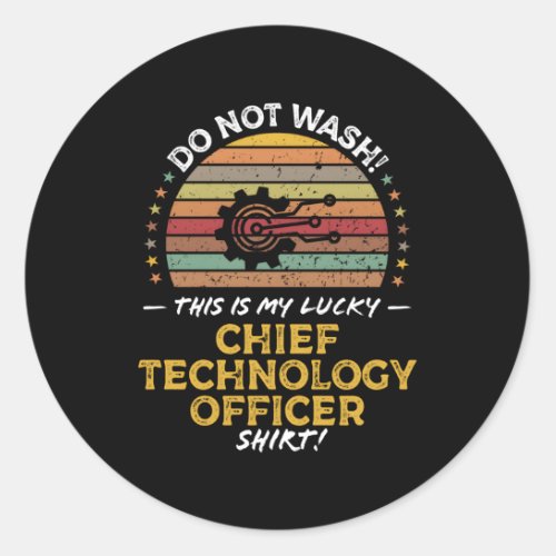 Chief Technology Officer Cto Quote Classic Round Sticker