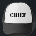 Chief Trucker Hat<br><div class="desc">Now you can tell everyone exactly who you are without them having to ask you.</div>