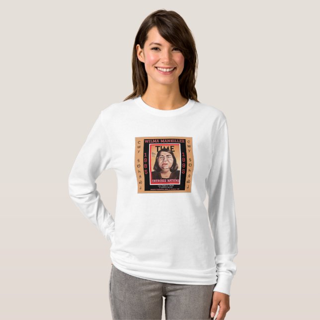 Chief Wilma Mankiller T-Shirt (Front Full)