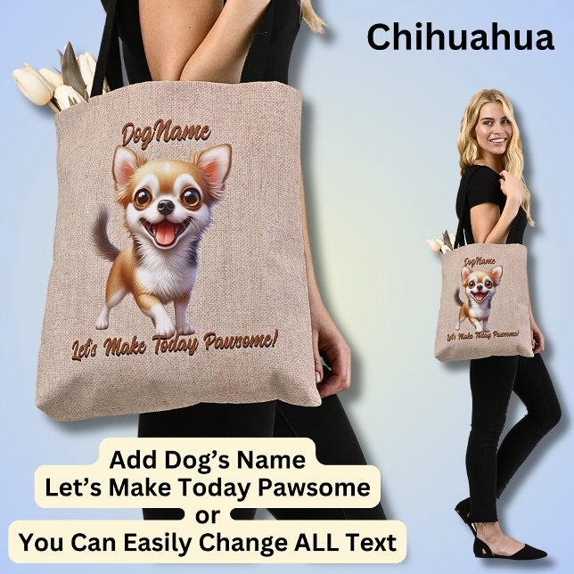 Chihuahua - Add Dog's Name, Change Text Tote Bag (Creator Uploaded)