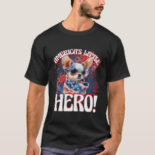 Chihuahua America'S Little Hero Proud Chihuahua Pa T-Shirt