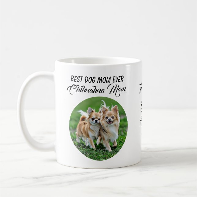 Chihuahua Best Dog Mom Ever Mug (Left)