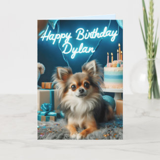Chihuahua Birthday Card Happy Birthday Dylan