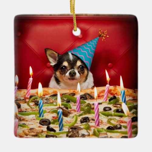 Chihuahua Birthday Pizza Pie Ceramic Ornament