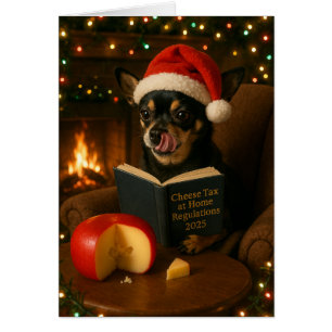 Chihuahua 'Cheese Tax' Christmas card