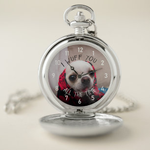 Chihuahua cute wuff you love Valentine Custom text Pocket Watch