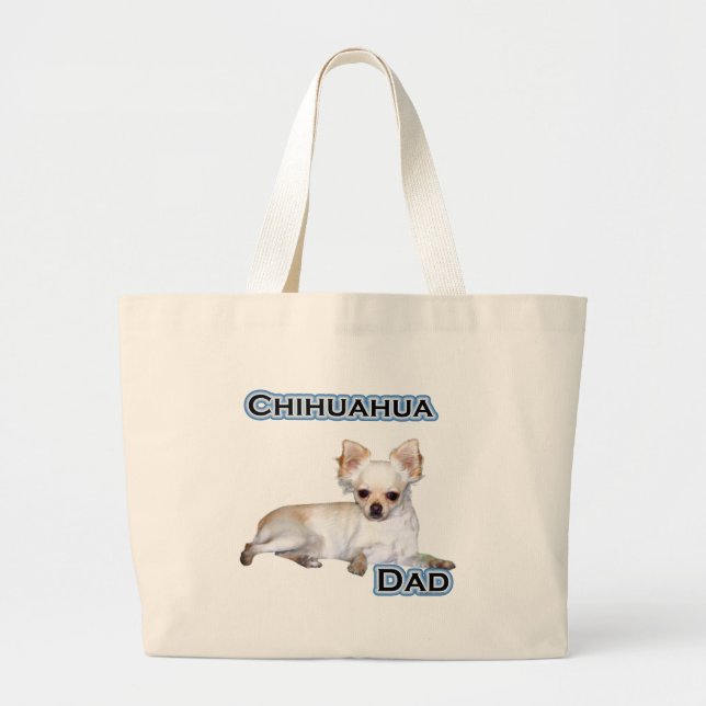 Chihuahua Dad 4 Large Tote Bag (Front)