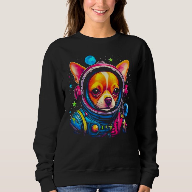 Chihuahua Dog as Astronaut Sweatshirt (Front)