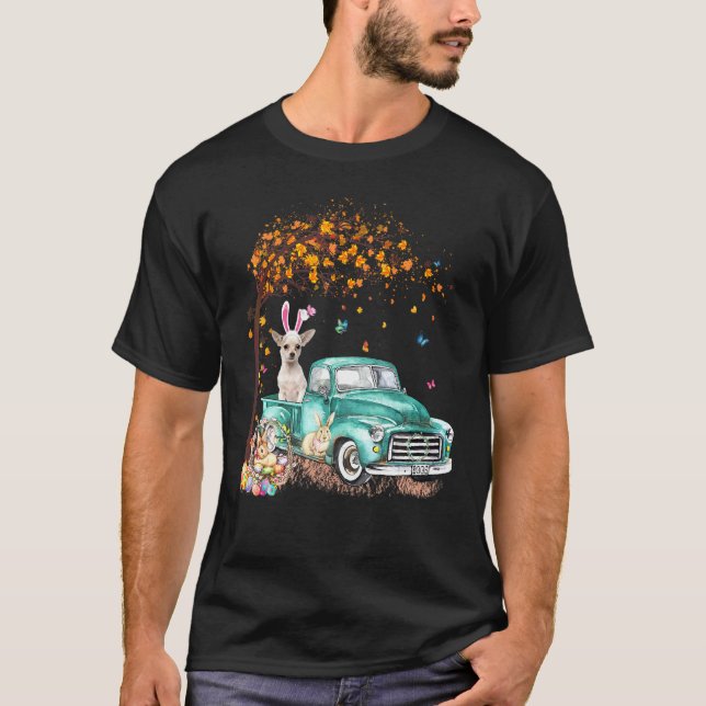 Chihuahua   Dog Bunny Truck Hunt Eggs Tree Easter  T-Shirt (Front)