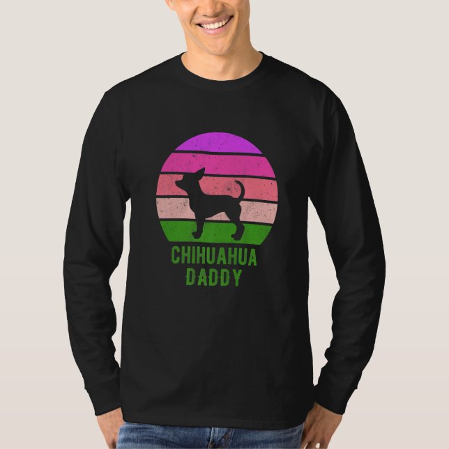 Chihuahua Dog Dad Daddy Vintage Retro T-Shirt (Front)