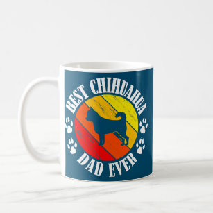 Chihuahua Dog Dad Fathers Day Best Chihuahua Dad Coffee Mug