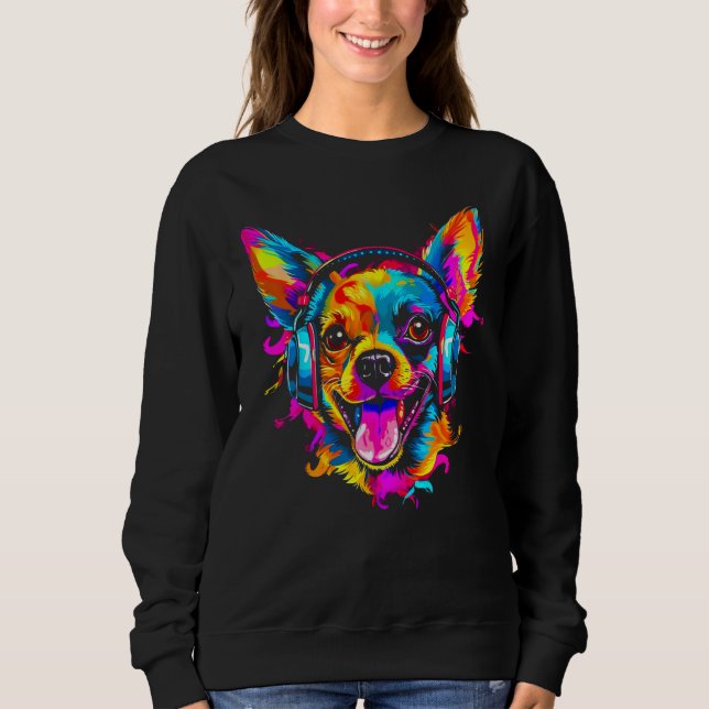 Chihuahua Dog DJ Festival Sweatshirt (Front)