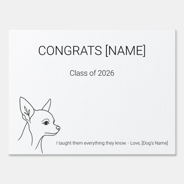 Chihuahua Dog Graduation Yard Sign | Custom Congra (Front)