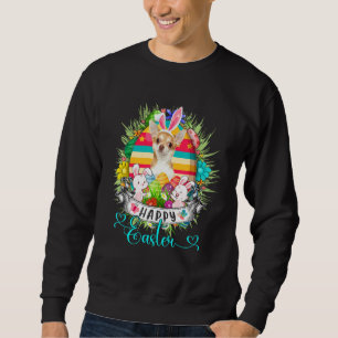 Chihuahua Dog In Easter Eggs Basket Bunnies Happy Sweatshirt