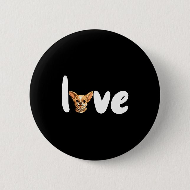Chihuahua Dog Love For Valentine's Day  Button (Front)