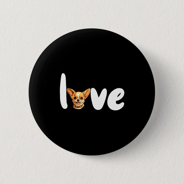 Chihuahua Dog Love For Valentines Day  Button (Front)