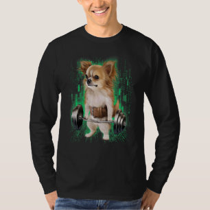 Chihuahua Dog Muscle Training With Barbell Shrug B T-Shirt