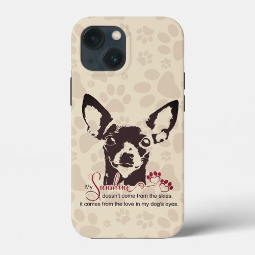 Chihuahua Dog My Sunshine Brown iPhone 13 Mini Case