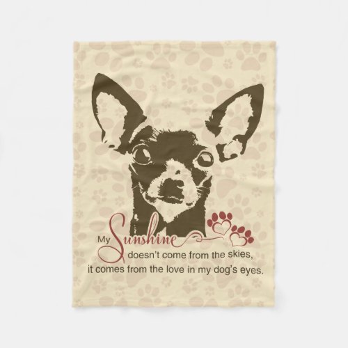 Chihuahua Dog My Sunshine Fleece Blanket