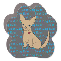 Chihuahua Dog Sticker Best Dog Ever!