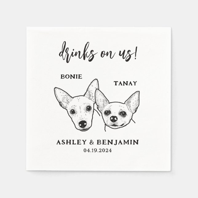 Chihuahua Dogs Faces Pet Drinks on Us Wedding  Napkins (Front)