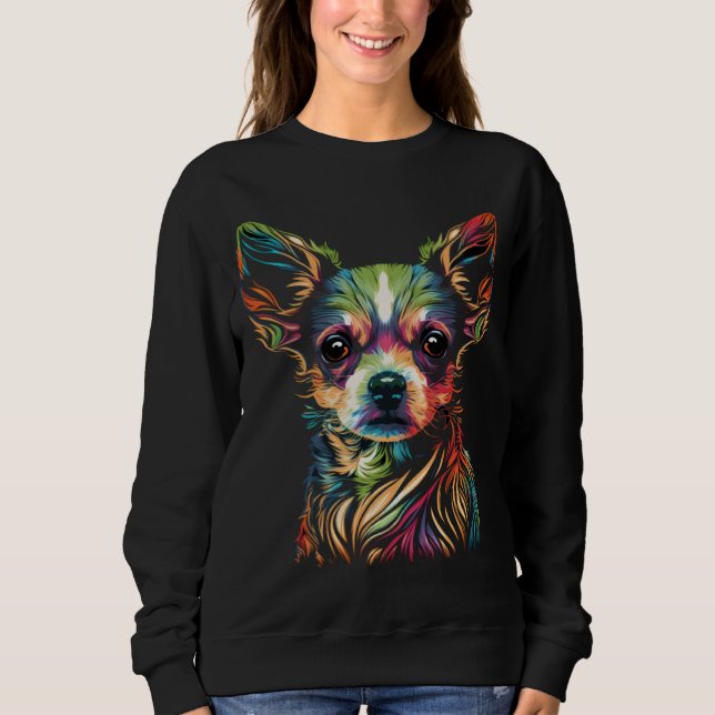 Chihuahua Face Cute Colorful Beautiful  Dog Sweatshirt (Front)