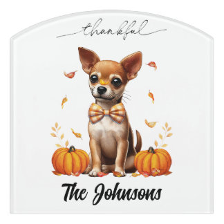 Chihuahua Fall Leaves Pumpkins Thankful Door Sign