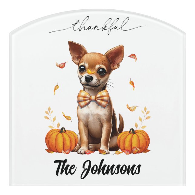 Chihuahua Fall Leaves Pumpkins Thankful  Door Sign (Contour Front)
